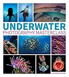 Underwater Photography Masterclass book cover